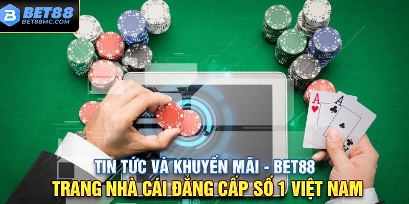 Những ưu điểm tại Bet88